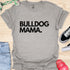 Bulldog Mama - V1 - Bold T-Shirt